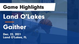 Land O'Lakes  vs Gaither  Game Highlights - Dec. 22, 2021