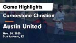 Cornerstone Christian  vs Austin United Game Highlights - Nov. 20, 2020