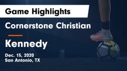 Cornerstone Christian  vs Kennedy  Game Highlights - Dec. 15, 2020