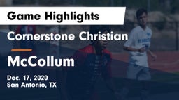 Cornerstone Christian  vs McCollum  Game Highlights - Dec. 17, 2020