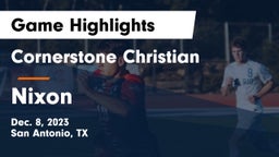 Cornerstone Christian  vs Nixon  Game Highlights - Dec. 8, 2023