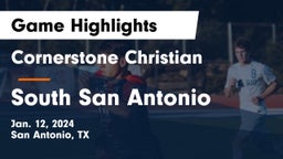 Cornerstone Christian  vs South San Antonio  Game Highlights - Jan. 12, 2024