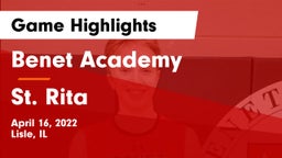 Benet Academy  vs St. Rita Game Highlights - April 16, 2022
