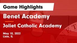 Benet Academy  vs Joliet Catholic Academy  Game Highlights - May 10, 2022