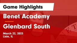 Benet Academy  vs Glenbard South  Game Highlights - March 22, 2023