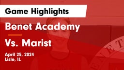 Benet Academy  vs Vs. Marist Game Highlights - April 25, 2024