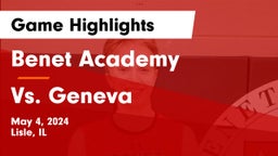 Benet Academy  vs Vs. Geneva Game Highlights - May 4, 2024