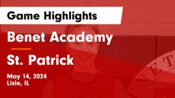 Benet Academy  vs St. Patrick Game Highlights - May 14, 2024