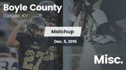 Matchup: Boyle County High vs. Misc. 2016