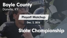 Matchup: Boyle County High vs. State Championship 2016