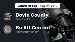 Recap: Boyle County  vs. Bullitt Central  2019