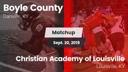 Matchup: Boyle County High vs. Christian Academy of Louisville 2019