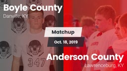 Matchup: Boyle County High vs. Anderson County  2019