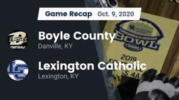 Recap: Boyle County  vs. Lexington Catholic  2020