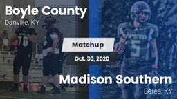 Matchup: Boyle County High vs. Madison Southern  2020