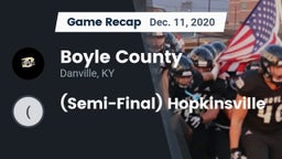 Recap: Boyle County  vs. (Semi-Final) Hopkinsville 2020