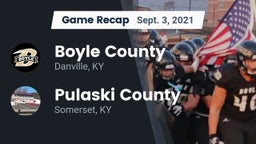 Recap: Boyle County  vs. Pulaski County  2021