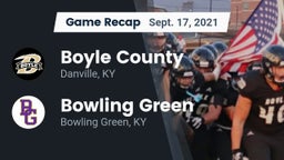 Recap: Boyle County  vs. Bowling Green  2021