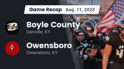 Recap: Boyle County  vs. Owensboro  2023