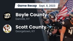 Recap: Boyle County  vs. Scott County  2023