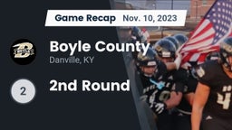 Recap: Boyle County  vs. 2nd Round 2023