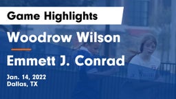 Woodrow Wilson  vs Emmett J. Conrad  Game Highlights - Jan. 14, 2022
