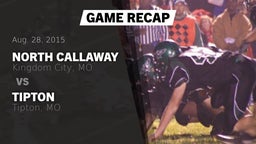 Recap: North Callaway  vs. Tipton  2015
