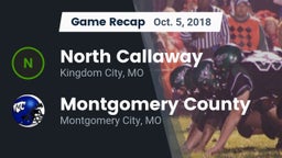 Recap: North Callaway  vs. Montgomery County  2018