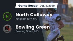 Recap: North Callaway  vs. Bowling Green  2020