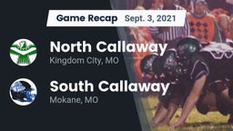Recap: North Callaway  vs. South Callaway  2021