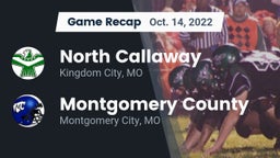 Recap: North Callaway  vs. Montgomery County  2022