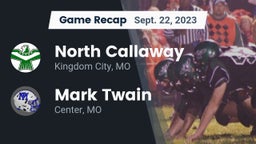 Recap: North Callaway  vs. Mark Twain  2023