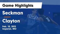 Seckman  vs Clayton  Game Highlights - Feb. 10, 2023