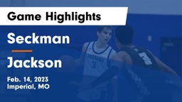 Seckman  vs Jackson  Game Highlights - Feb. 14, 2023