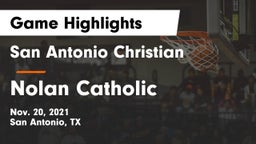 San Antonio Christian  vs Nolan Catholic  Game Highlights - Nov. 20, 2021