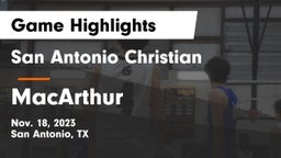 San Antonio Christian  vs MacArthur  Game Highlights - Nov. 18, 2023