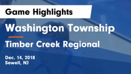 Washington Township  vs Timber Creek Regional  Game Highlights - Dec. 14, 2018