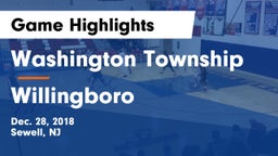 Washington Township  vs Willingboro  Game Highlights - Dec. 28, 2018