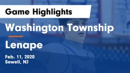 Washington Township  vs Lenape  Game Highlights - Feb. 11, 2020