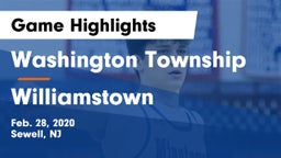 Washington Township  vs Williamstown  Game Highlights - Feb. 28, 2020
