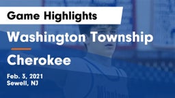 Washington Township  vs Cherokee  Game Highlights - Feb. 3, 2021