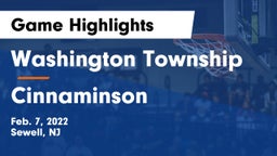 Washington Township  vs Cinnaminson  Game Highlights - Feb. 7, 2022