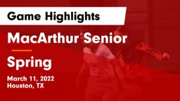 MacArthur Senior  vs Spring Game Highlights - March 11, 2022