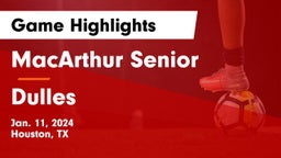 MacArthur Senior  vs Dulles  Game Highlights - Jan. 11, 2024