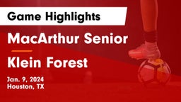 MacArthur Senior  vs Klein Forest  Game Highlights - Jan. 9, 2024