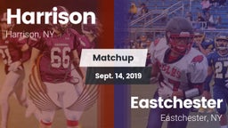 Matchup: Harrison  vs. Eastchester  2019