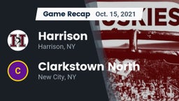 Recap: Harrison  vs. Clarkstown North  2021
