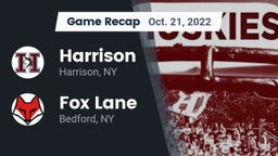 Recap: Harrison  vs. Fox Lane  2022