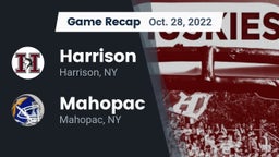Recap: Harrison  vs. Mahopac  2022
