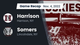Recap: Harrison  vs. Somers  2022
